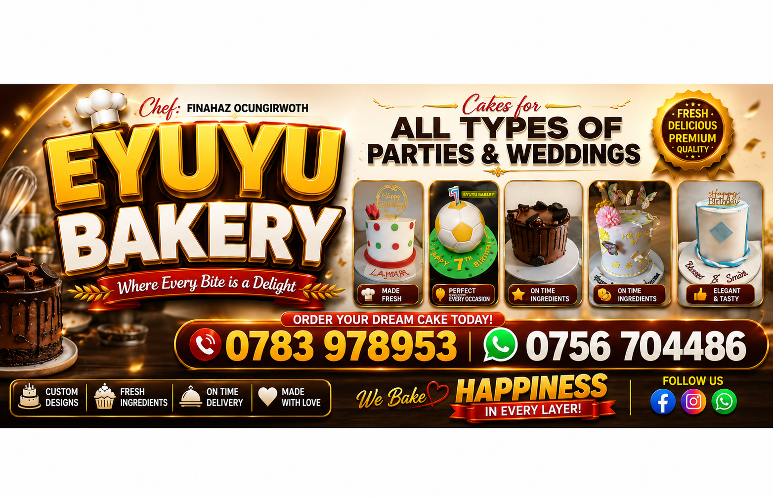 EYUYU BAKERY call 0783978953 or Whatsapp